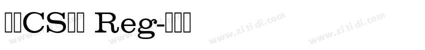 文鼎CS大黑 Reg字体转换